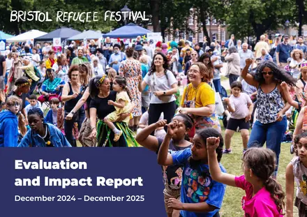 Bristol Refugee Festival: Multi-Year Impact Reports